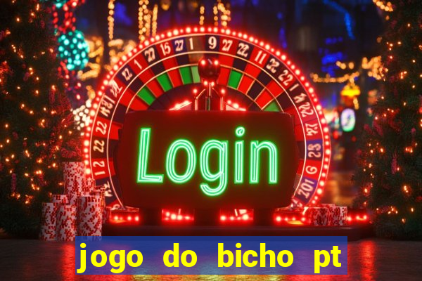 jogo do bicho pt sp 13h